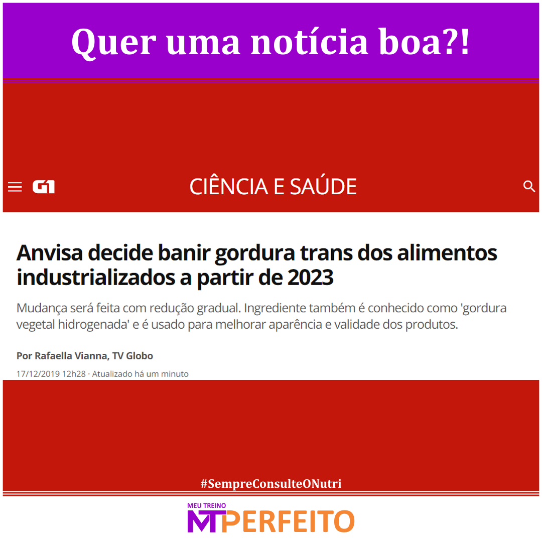 Anvisa decide banir gordura trans dos alimentos industrializados a partir de 2023