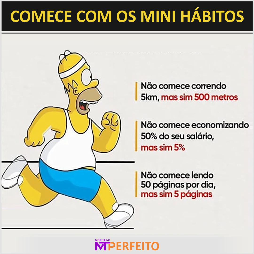 Comece com os Mini Hábitos