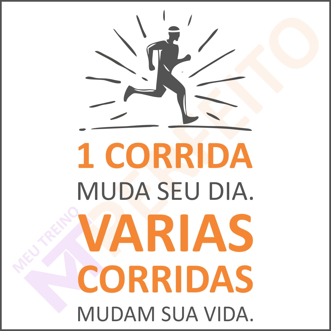 1 Corrida muda seu dia…