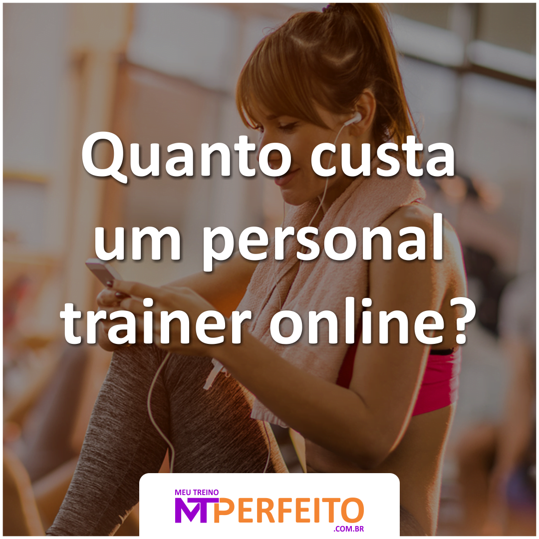 Quanto custa um personal trainer online?