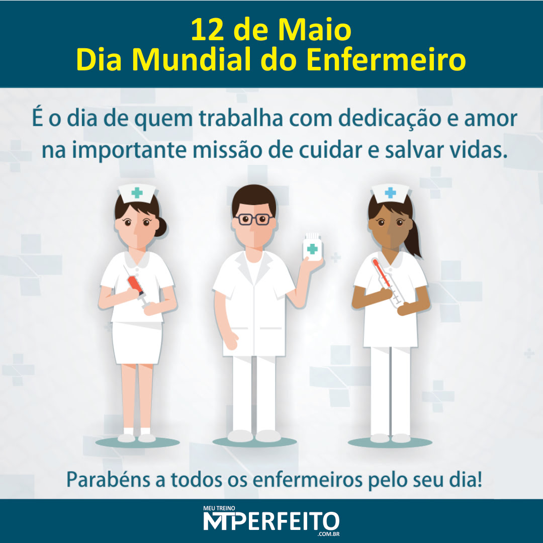 12 de Maio – Dia do Enfermeiro