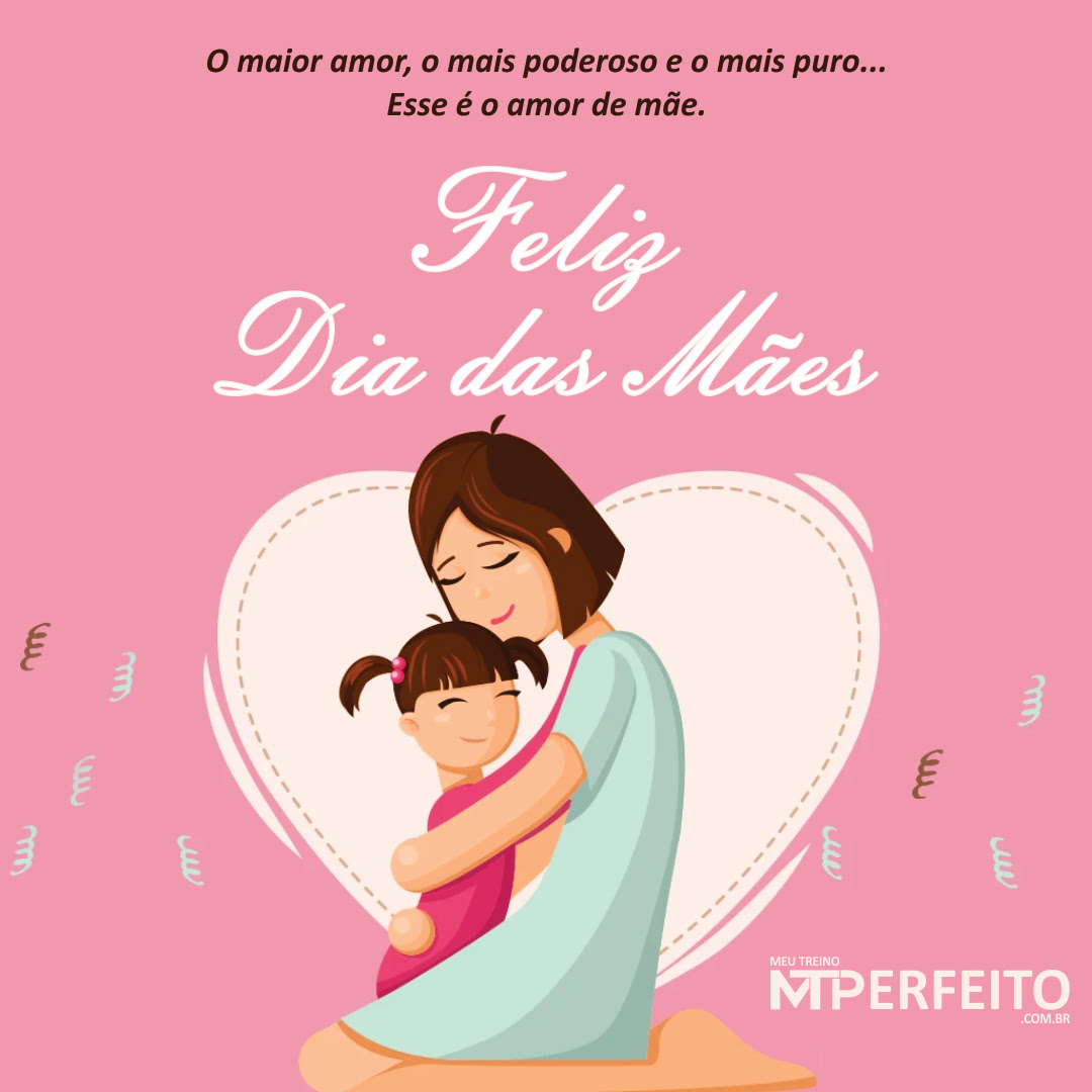 Feliz Dia das Mães