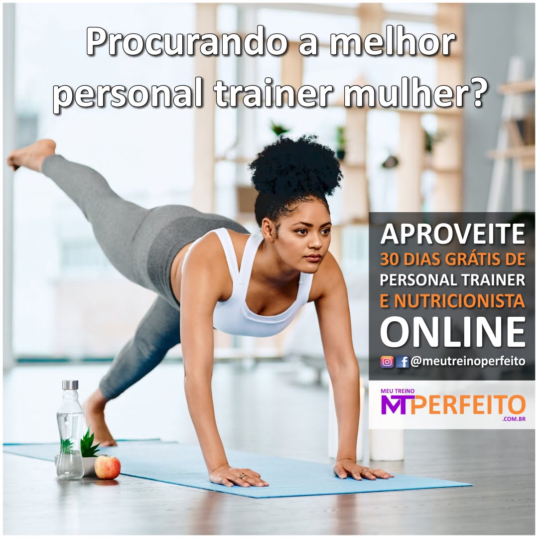 Procurando uma Personal Trainer Mulher?