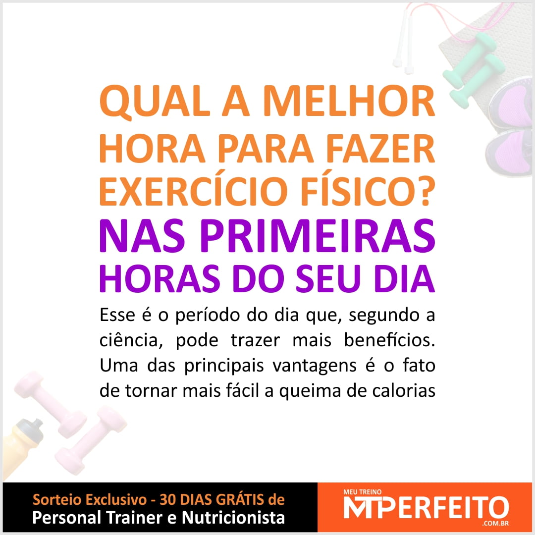 Qual a melhor hora para fazer exercício físico?