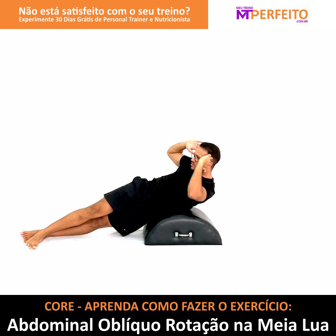 Abdominal Oblíquo Rotação na Meia Lua