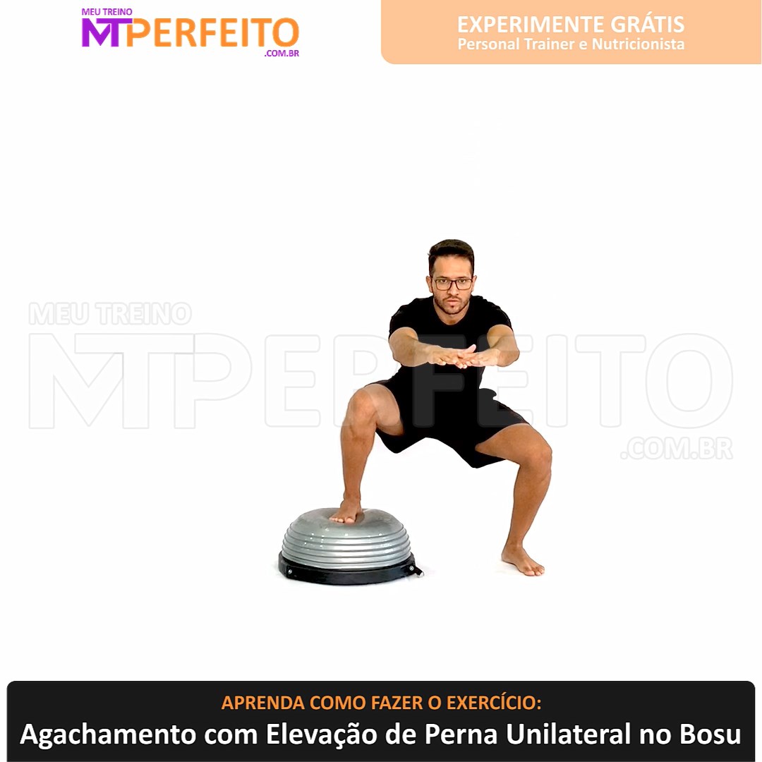 Agachamento com Elevação de Perna Unilateral no Bosu