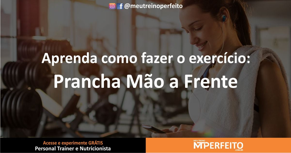 Prancha Mão a Frente