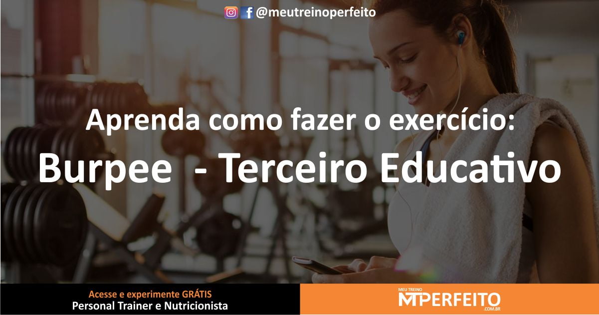 Burpee  – Terceiro Educativo