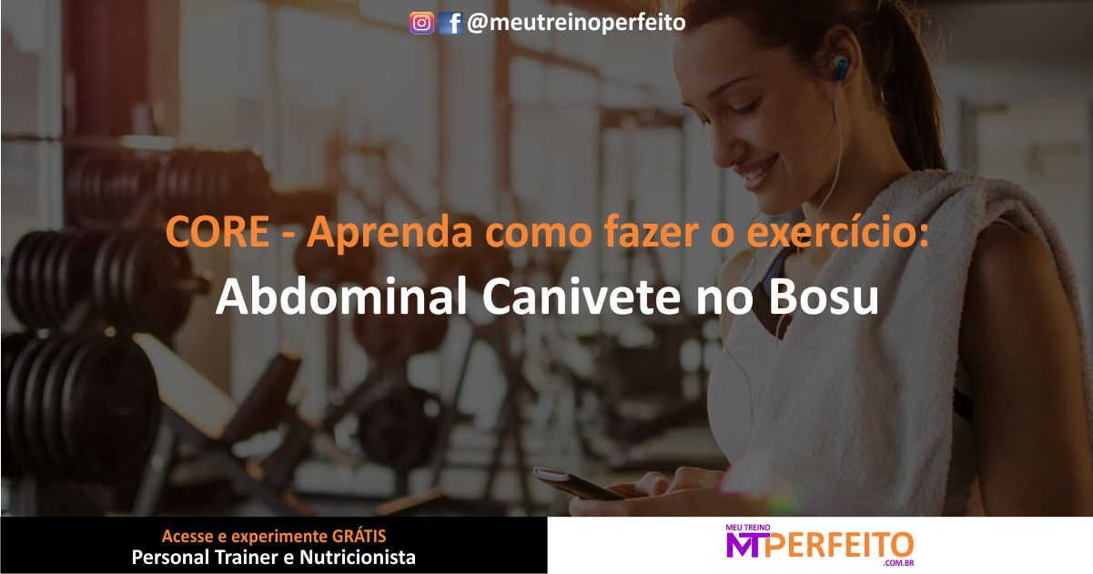 Abdominal Canivete no Bosu