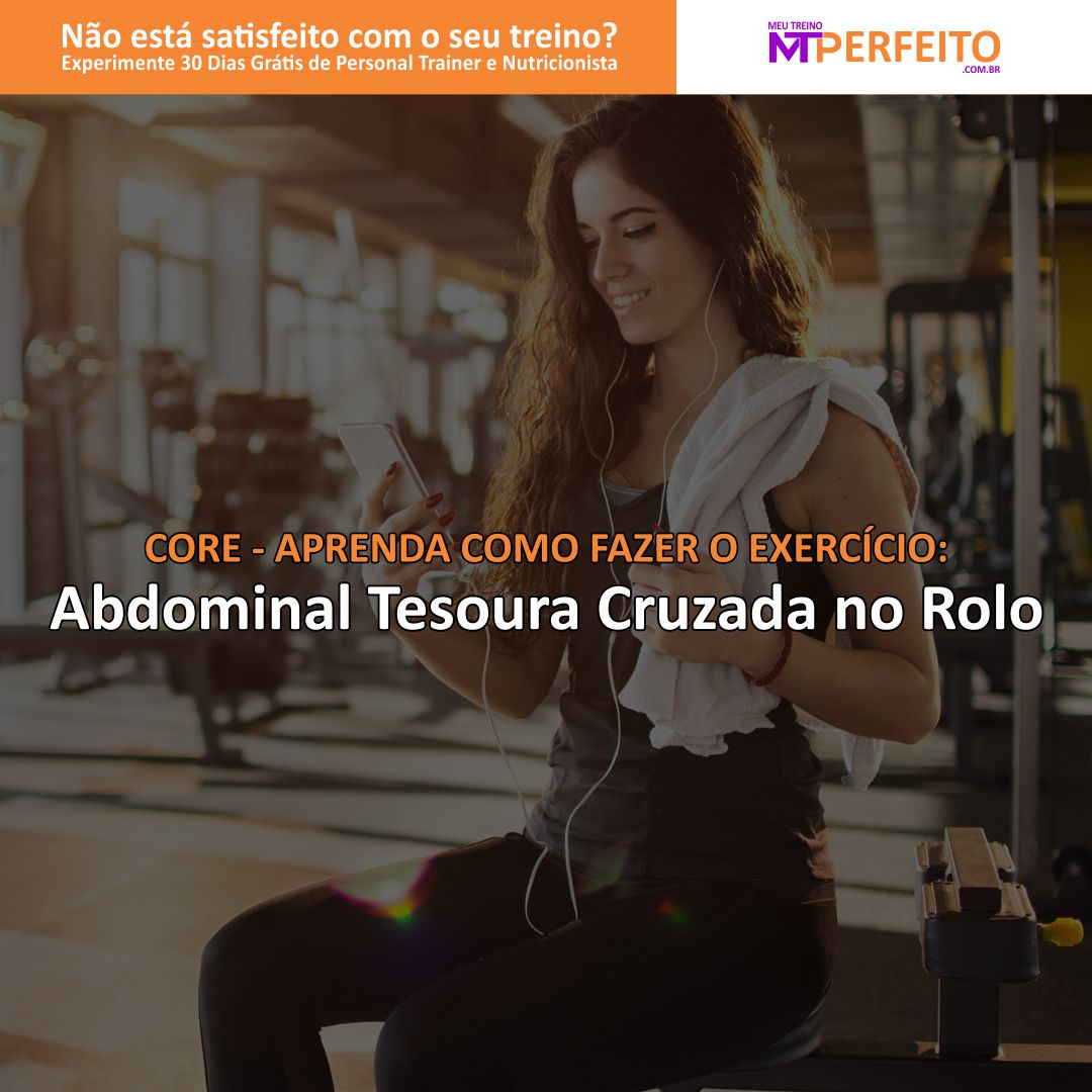 Abdominal Tesoura Cruzada no Rolo