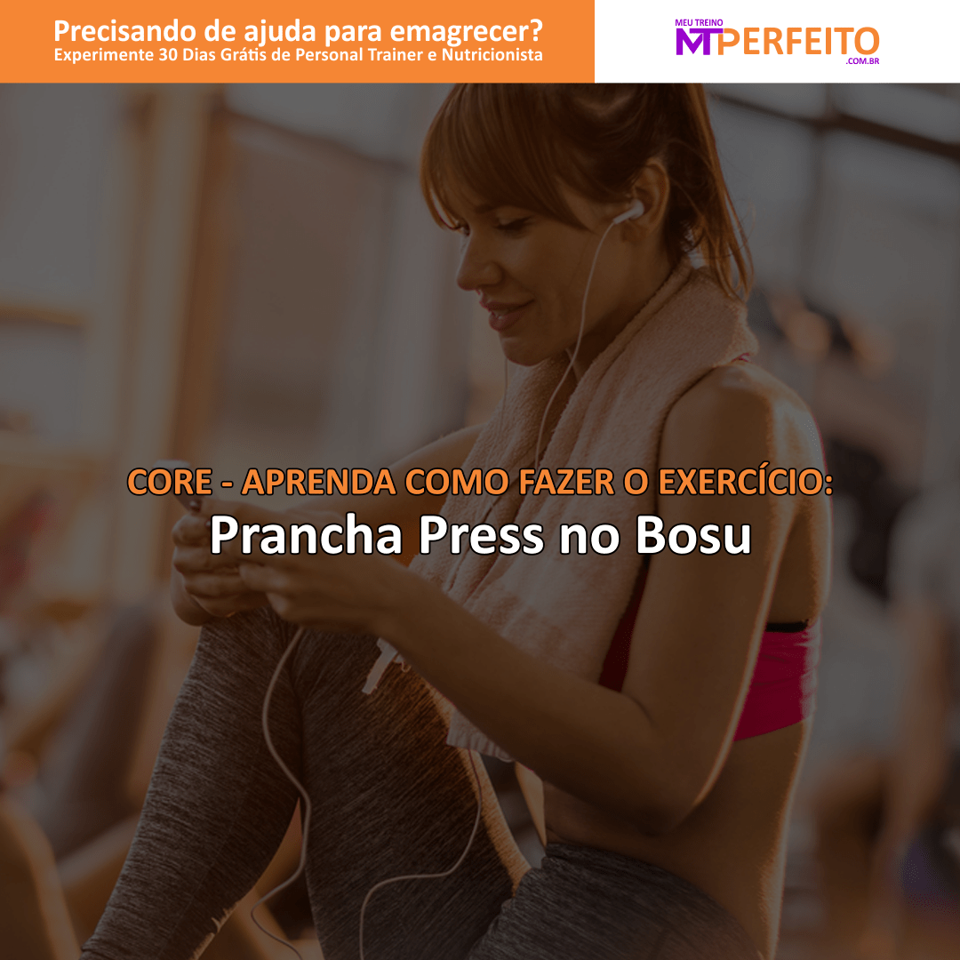 Prancha Press no Bosu