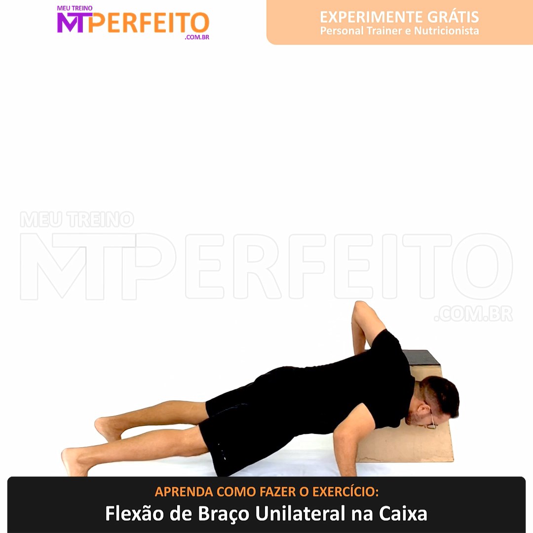 Flexão de Braço Unilateral na Caixa