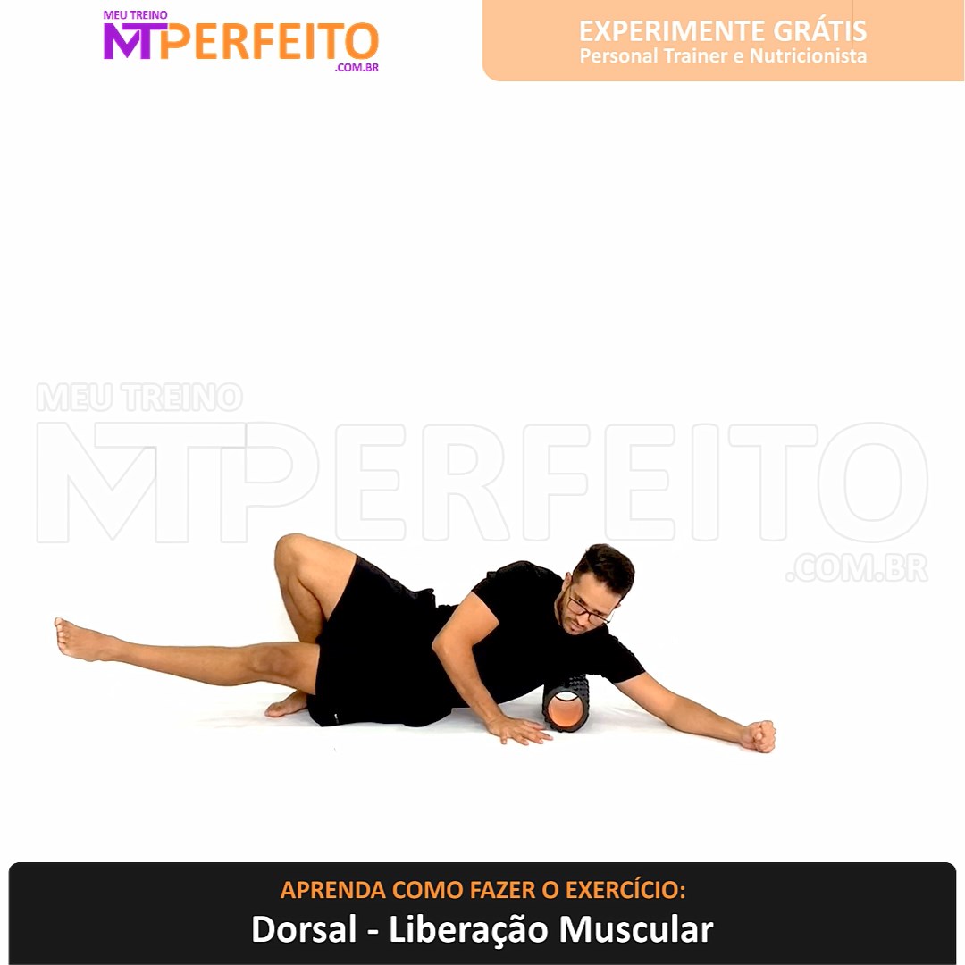 Dorsal – Liberação Muscular