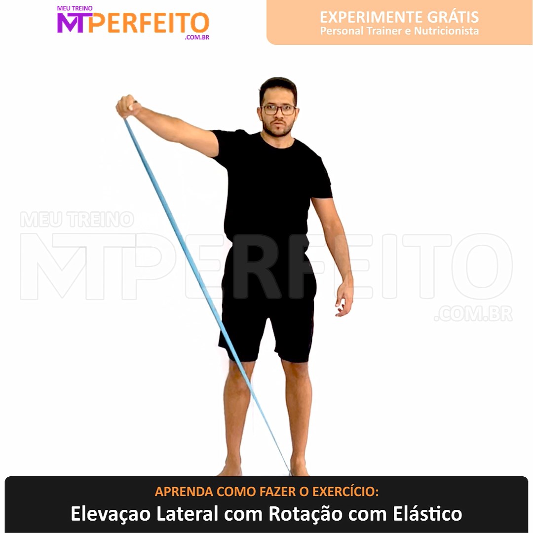 Elevaçao Lateral com Rotação com Elástico