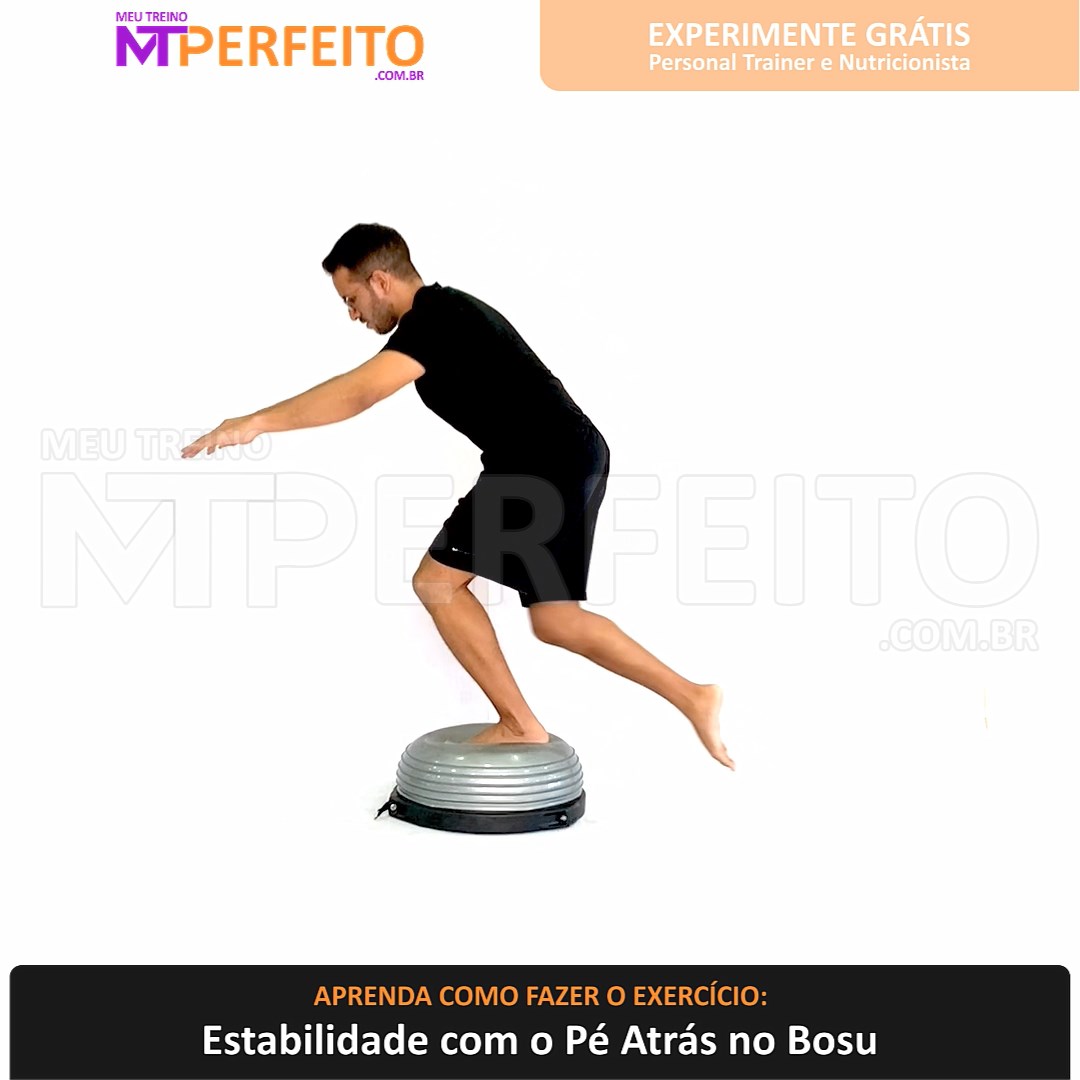 Estabilidade com o Pé Atrás no Bosu