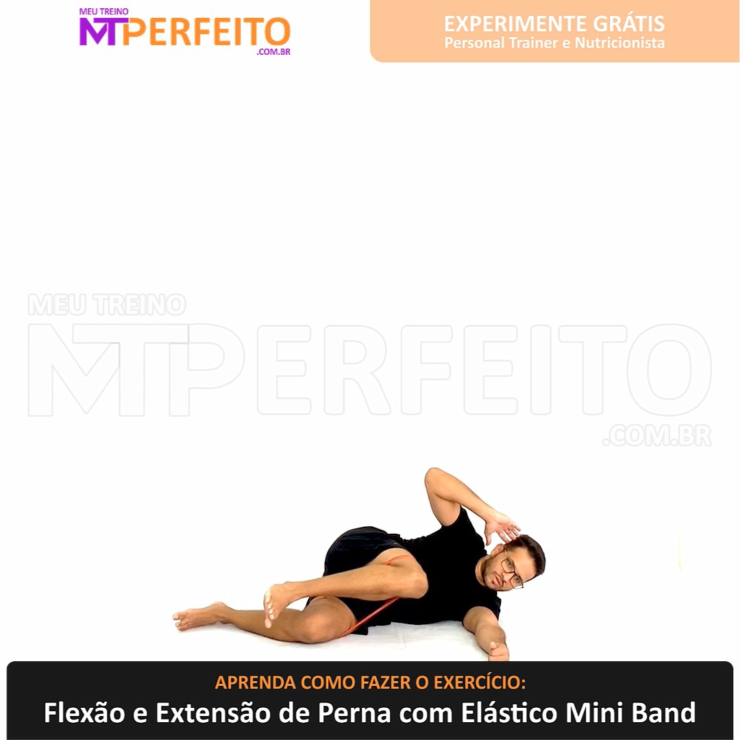 Flexão e Extensão de Perna com Elástico Mini Band