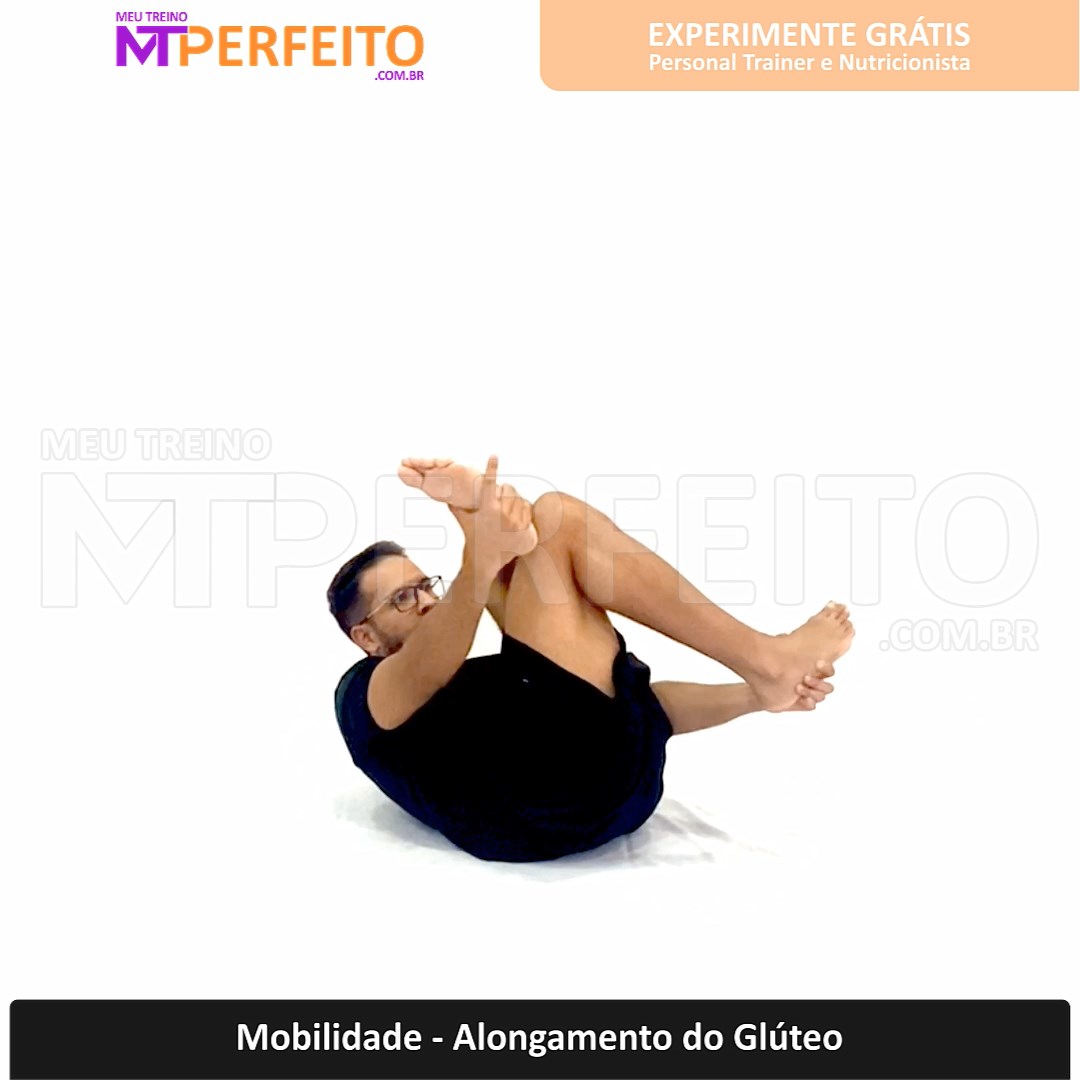 Mobilidade – Alongamento do Glúteo