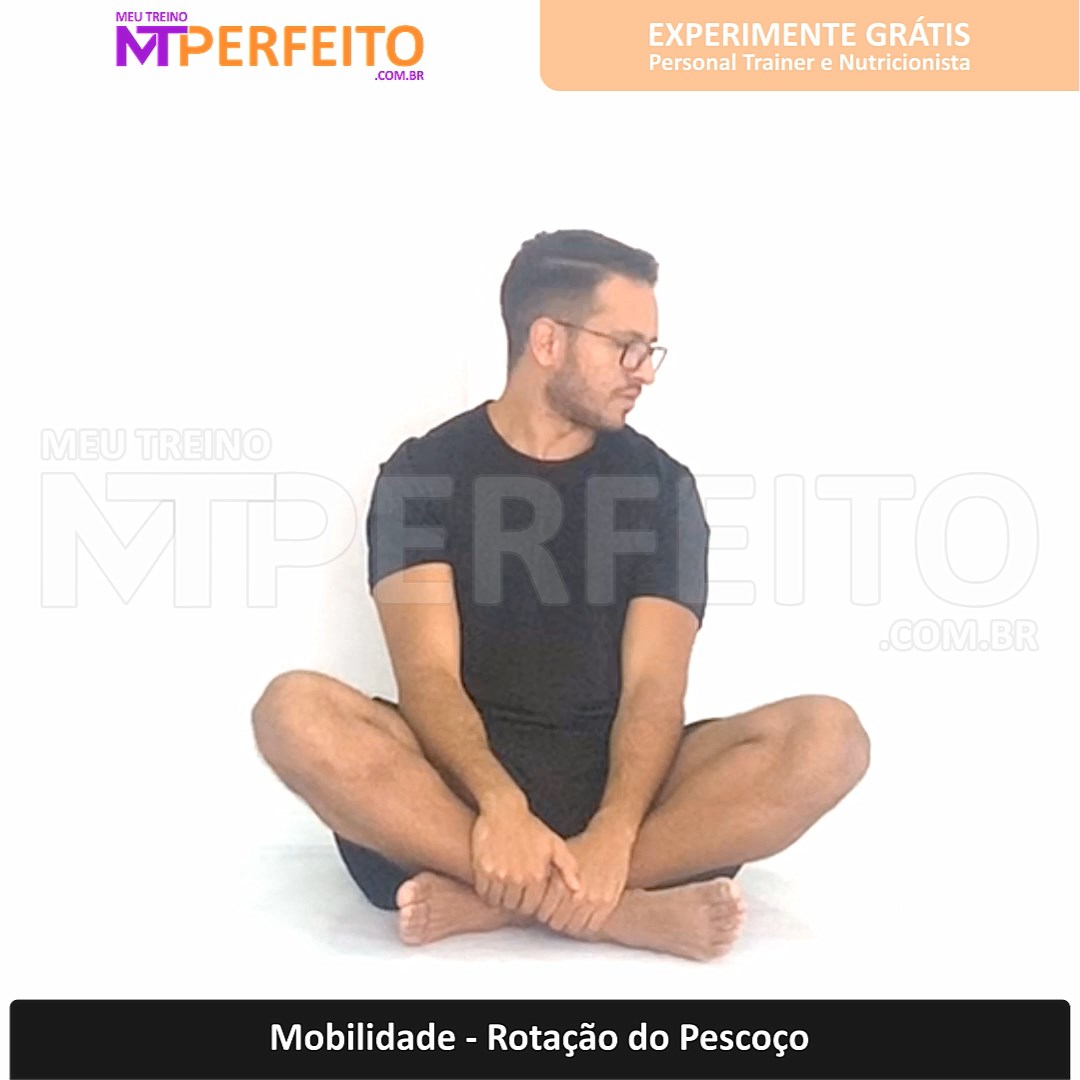 Mobilidade – Rotação do Pescoço