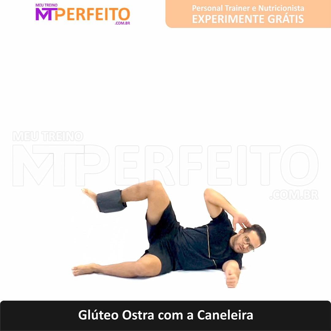 Glúteo Ostra com a Caneleira