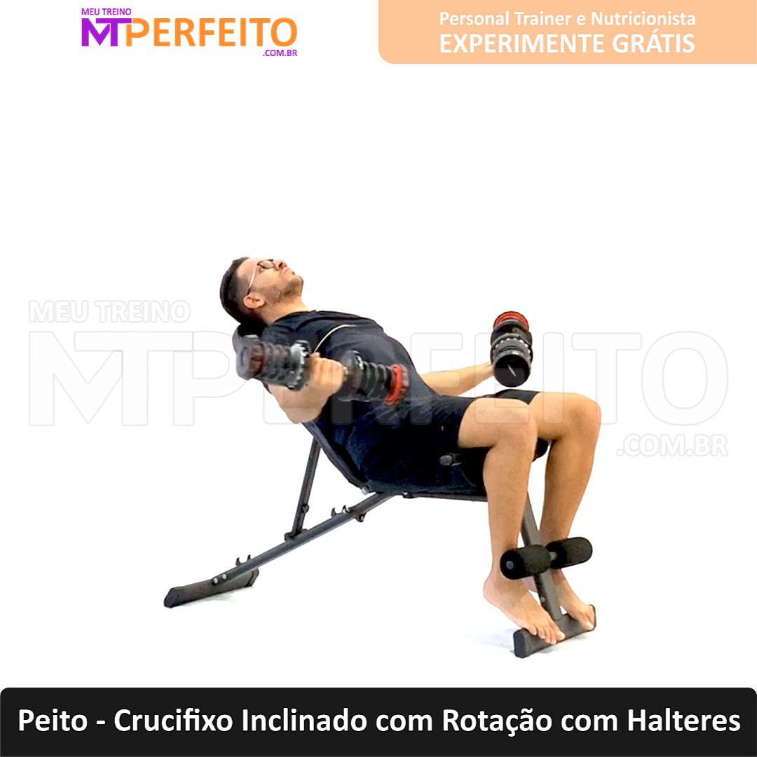 Peito – Crucifixo Inclinado com Rotação com Halteres