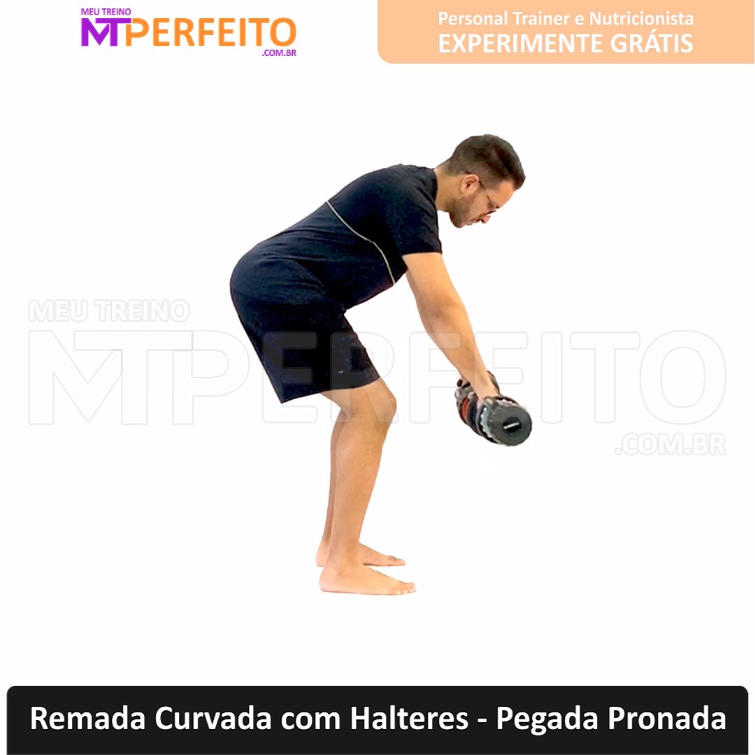 Remada Curvada com Halteres – Pegada Pronada