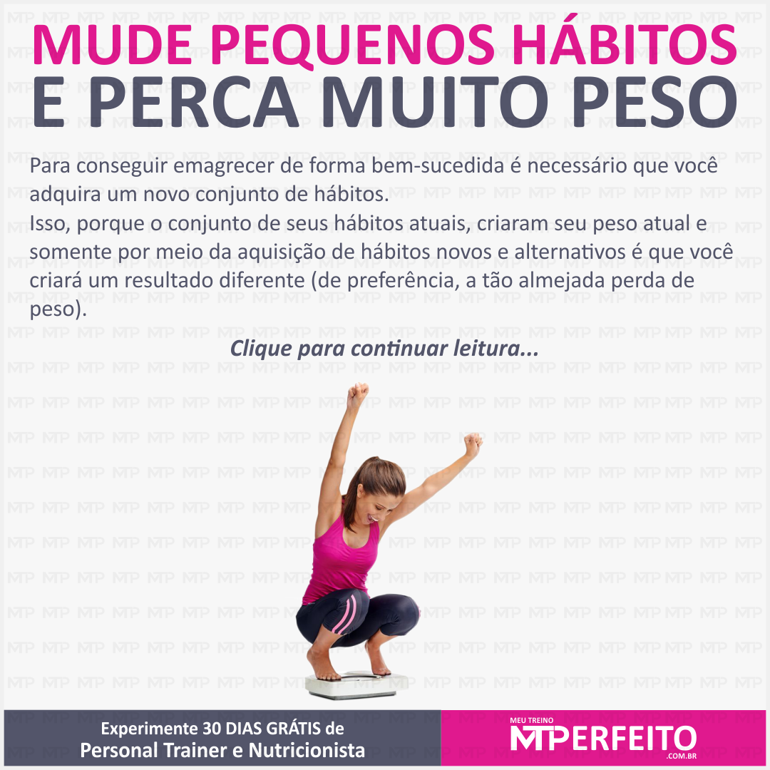 Mude Pequenos Hábitos e Perca Muito Peso