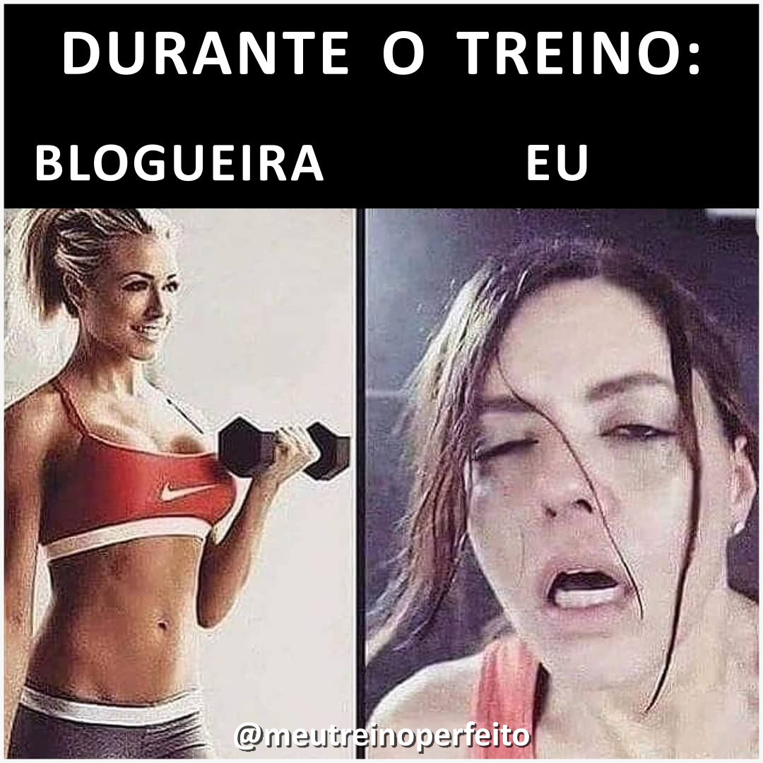 Durante o Treino: Blogueira x Eu