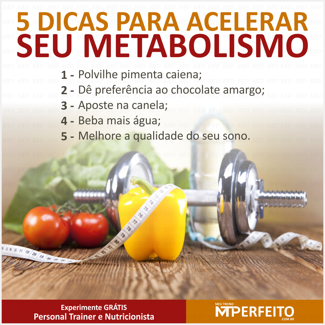 5 Dicas para Acelerar seu Metabolismo