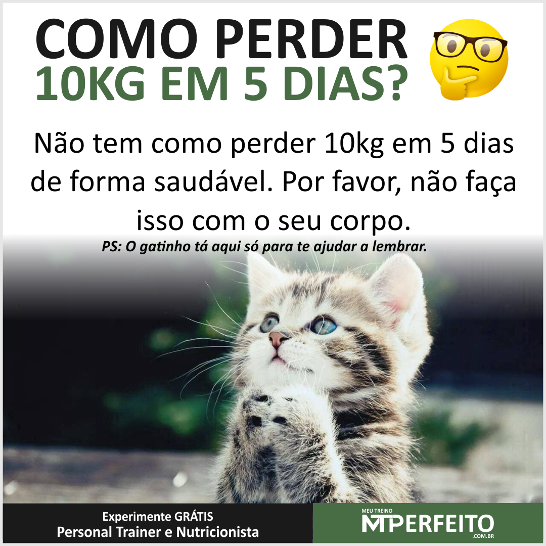 Como perder 10kg em 5 dias?