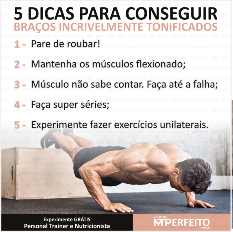 5 Dicas Para Conseguir Braços Incrivelmente Tonificados Meu Treino