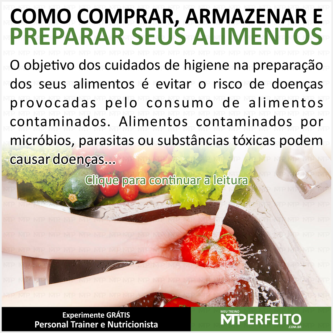 Como comprar, armazenar e preparar seus alimentos?