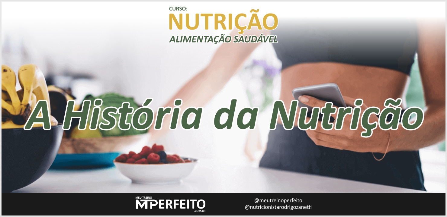 A História da Nutrição