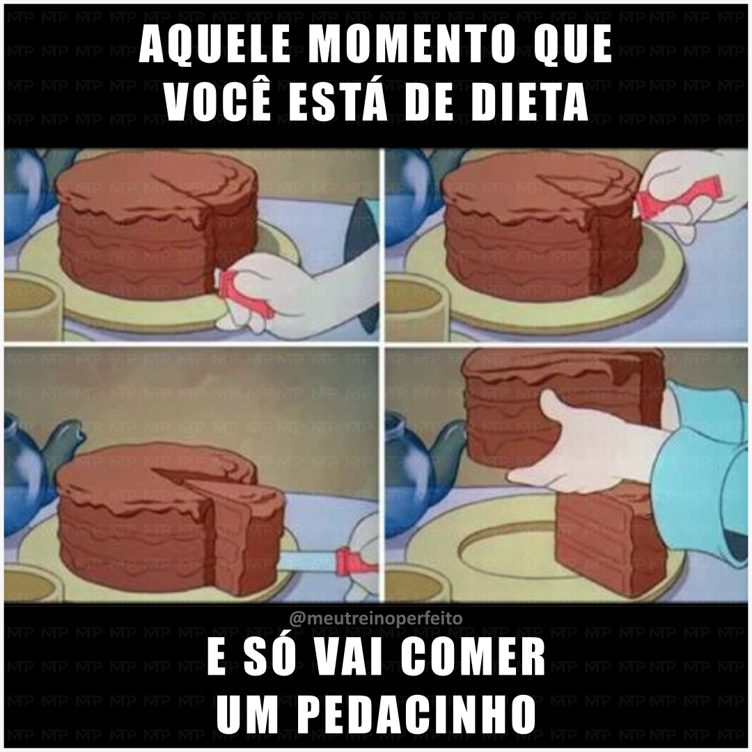 Aquele momento que você está de dieta e só vai comer um pedacinho