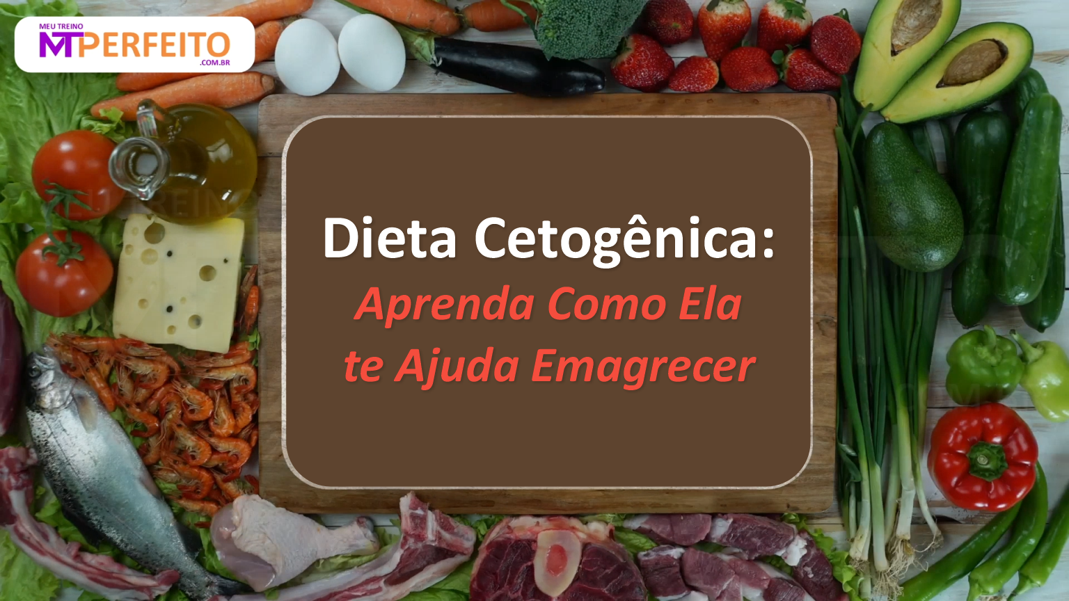 Dieta Cetogênica: Aprenda Como Ela te Ajuda Emagrecer